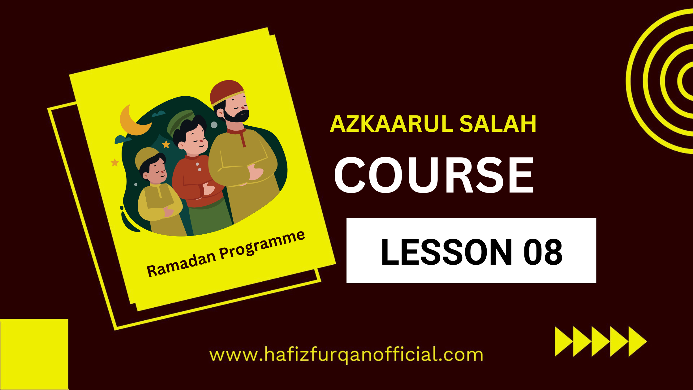 Azkaarul Salah Lesson 08