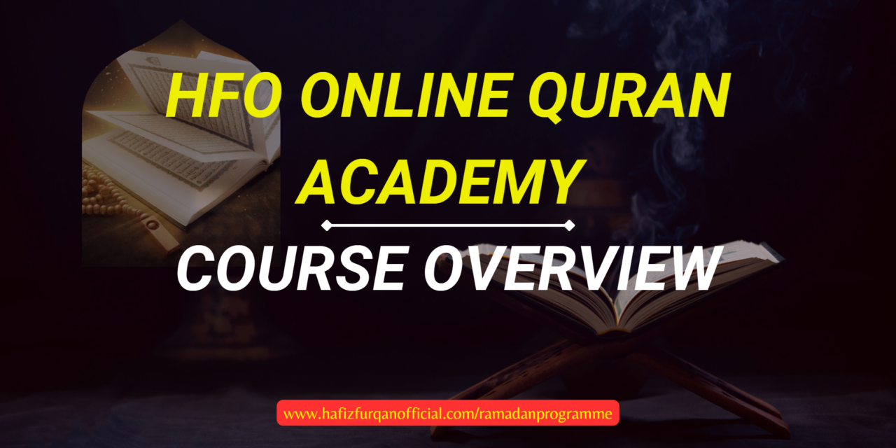 HFO Online Quran Academy Course Overview